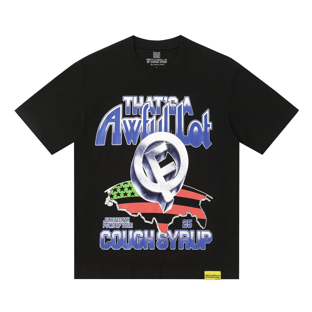 THAT'S A AWFUL LOT OF COUGH SYRUP Front & Back Graphic T-Shirt