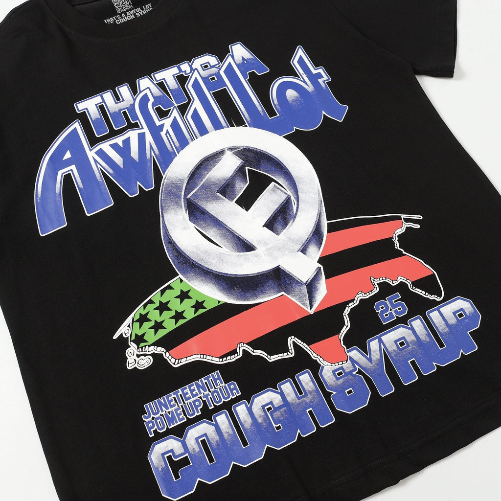 THAT'S A AWFUL LOT OF COUGH SYRUP Front & Back Graphic T-Shirt
