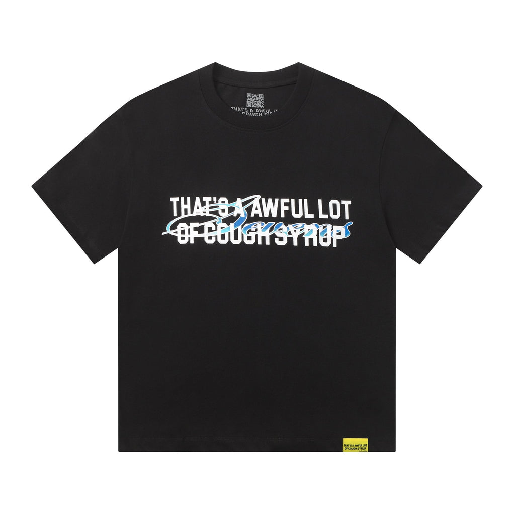 That's a Awful Lot of Cough Syrup Art Basel 25 Graphic T-Shirt