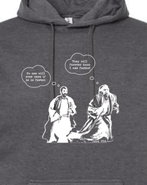 John Runs - John 20:4 Hoodie Sweatshirt